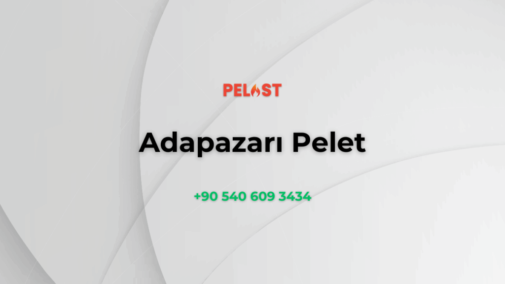 Adapazarı Pelet